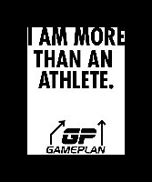 I am more than an athlete - Game Plan